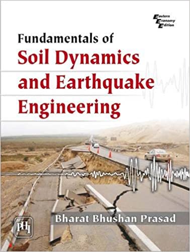 Fundamentals of Soil Dynamics and Earthquake Engineering - Orginal Pdf
